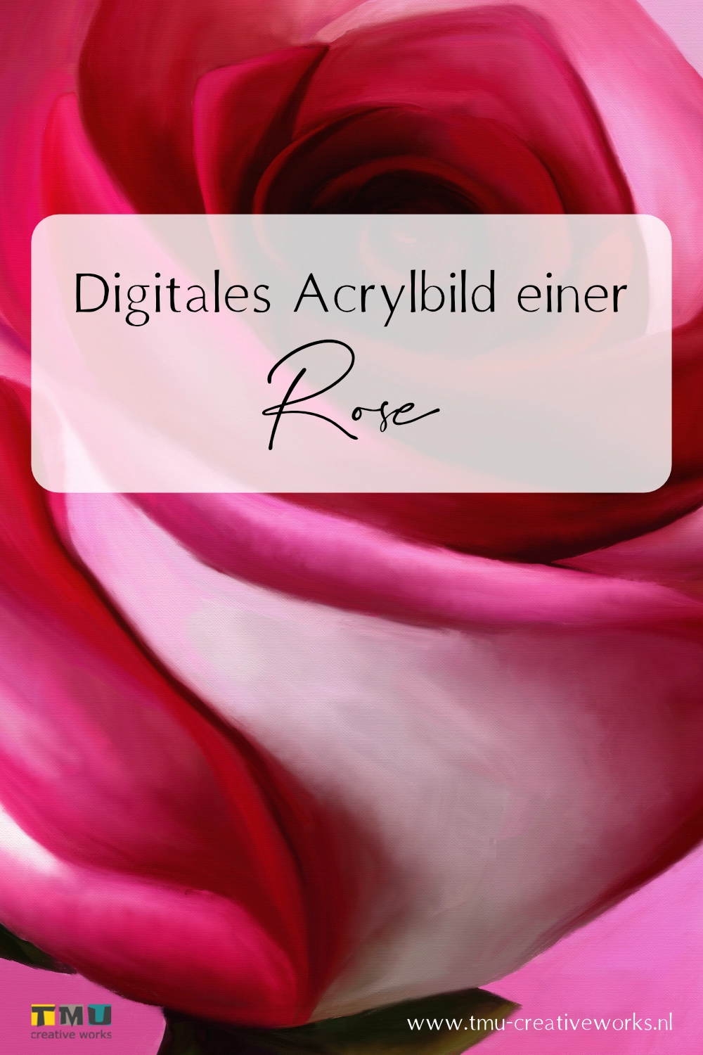 Rose digital mit Acrylfarbe malen
