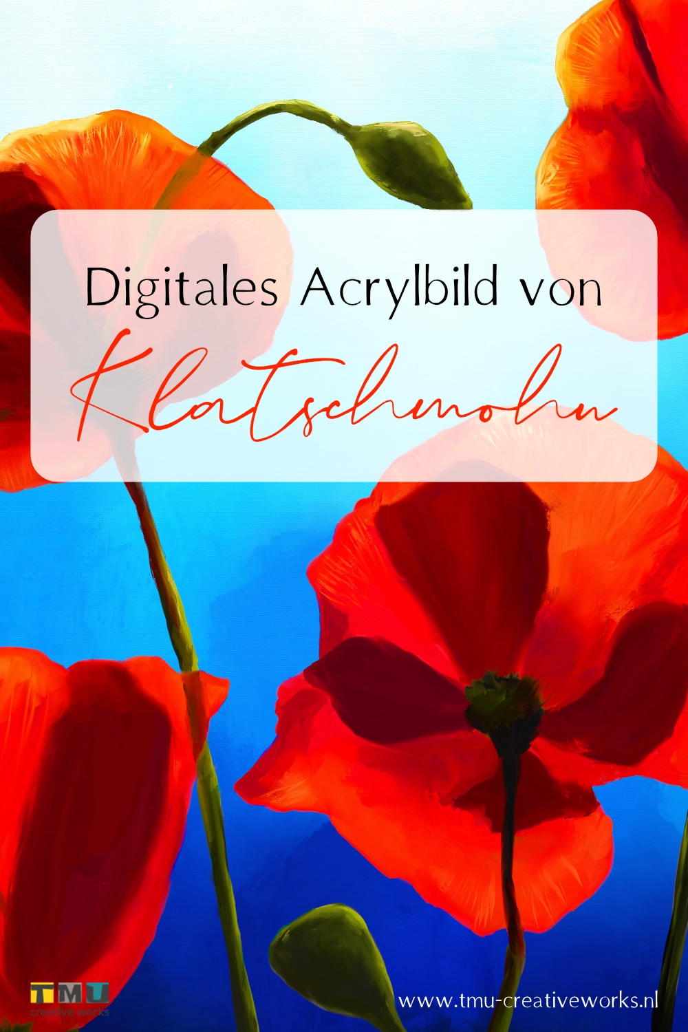 Klatschmohn digitales Acrylbild